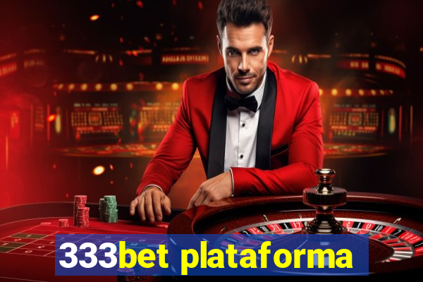 333bet plataforma